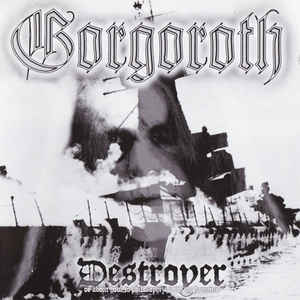 Gorgoroth - Destroyer Or About How To Philosophize With The Hammer USED METAL CD