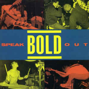 Bold - Speak Out USED LP (6th)