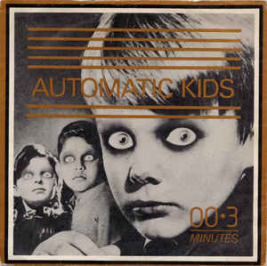 Three (3) Minutes - Automatic Kids USED 7