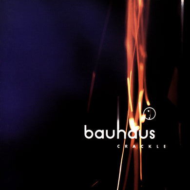 Bauhaus ‎- Crackle NEW CD