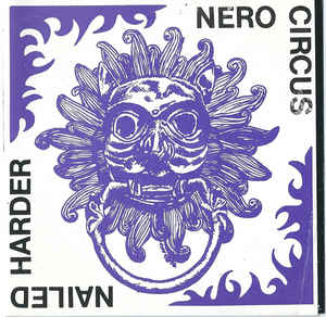 Nero Circus - Nailed Harder NEW METAL CD
