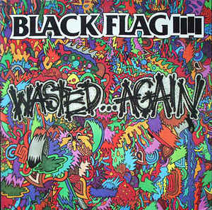 Black Flag - Wasted Again NEW LP