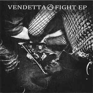 Vendetta - Fight NEW 7"