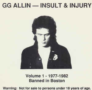 GG Allin ‎- Insult & Injury Volume 1  1977 to 1982 NEW CD