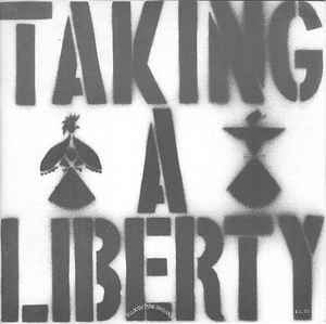 Flux Of Pink Indians - Taking A Liberty USED 7"