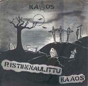 Kaaos - Ristiinnaulittu Kaaos NEW LP