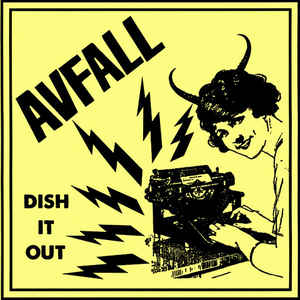 Avfall - Dish It Out NEW 7"