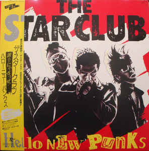 THE STAR CLUB ハローニューパンクス 帯歌詞カード有 LP レコード Star Club - Hello New Punks USED LP – pukenvomitrecords.com