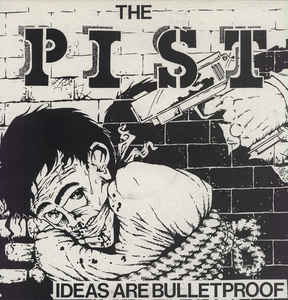 Pist ‎- Ideas Are Bulletproof USED LP