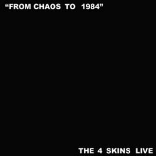 Four (4) Skins - From Chaos To 1984 (The 4 Skins Live) USED LP