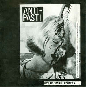 Anti Pasti - Four Sore Points USED 7"