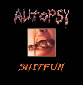 Autopsy - Shitfun NEW METAL LP