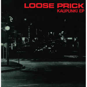 Loose Prick - Kaupuni NEW 7