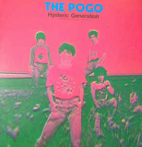 Pogo - Hysteric Generation USED LP