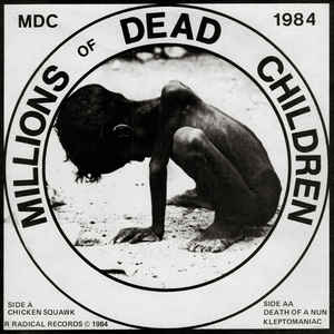 MDC - Millions Of Dead Children USED 7