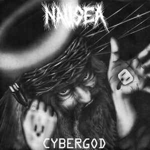 Nausea - Cybergod USED 7