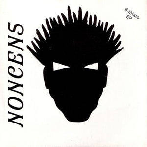 Noncens - 6 Latars Ep NEW 7"