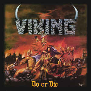 Viking ‎- Do Or Die NEW METAL LP