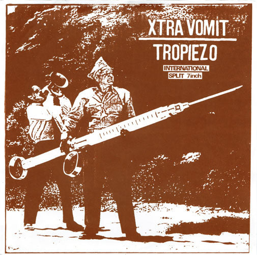 Tropiezo / Xtra Vomit - Split NEW 7