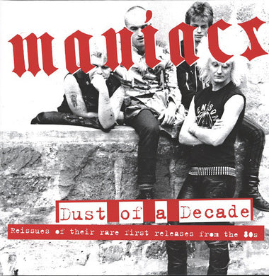 Maniacs - Dust Of A Decade NEW LP