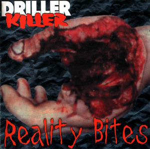 Driller Killer - Reality Bites NEW CD