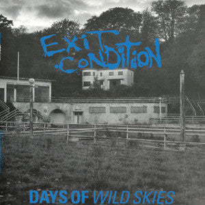 Exit Condition ‎- Days Of Wild Skies NEW LP