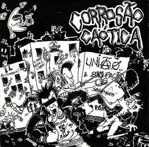 Corrosao Caotica - Uniao...& Okupacao USED 7