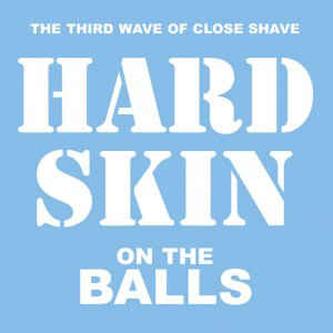 Hard Skin - On The Balls NEW LP