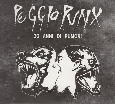 Peggio Punx - 30 Anni Di Rumori NEW 2XCD