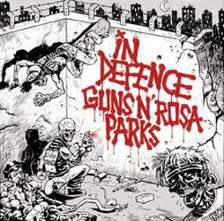 In Defence / Guns N Rosa Parks - Split NEW 7"
