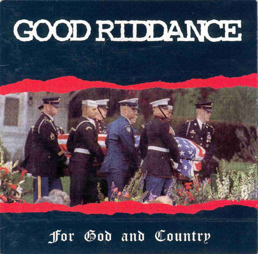 Good Riddance - For God And Country USED LP