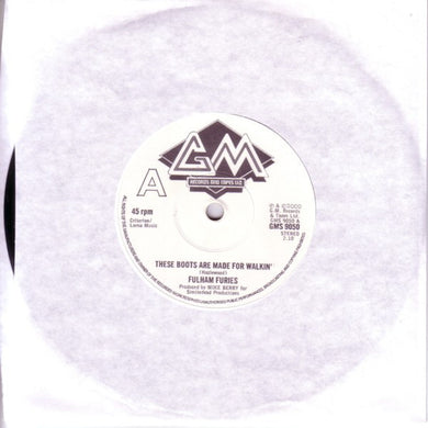Fulham Furies - These Boots Are Made For Walkin NEW 7