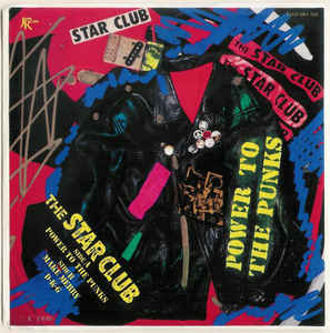 Star Club - Power To The Punks USED 7