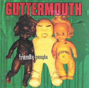 Guttermouth - Friendly People NEW CD