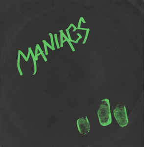Maniacs - Chelsea 77 USED 7