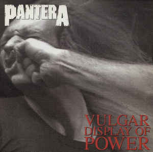 Pantera ‎- Vulgar Display Of Power NEW METAL LP