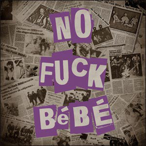 No Fuck Bebe - S/T NEW LP