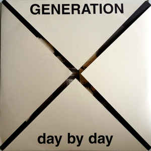 Generation X - Day By Day USED 7"