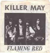 Killer May Flaming Red USED METAL 7"