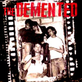 Demented - 1982 Demo NEW 7