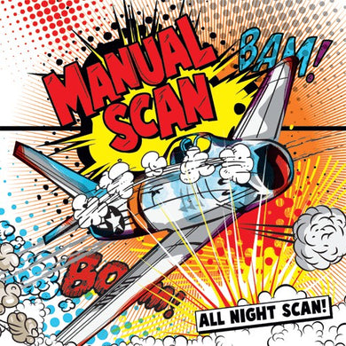 manual scan - all night scan NEW LP