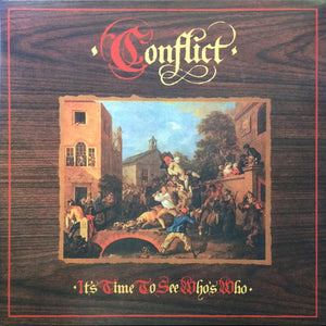 Conflict - It's Time To See Who's Who NEW LP