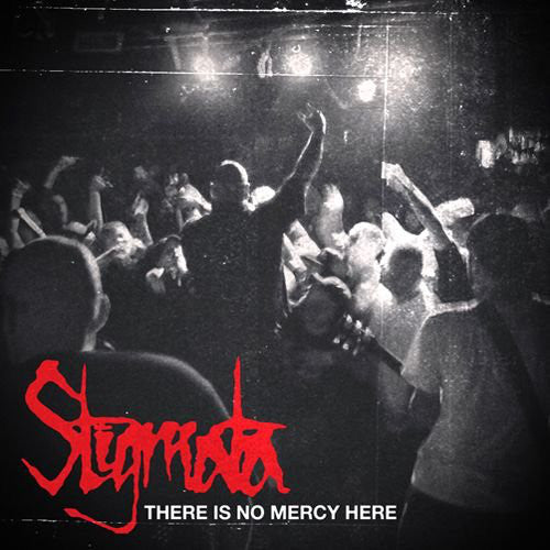 Stigmata - There Is No Mercy Here NEW 7