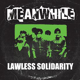 Meanwhile - Lawless Solidarity USED LP (green vinyl)