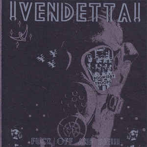 Vendetta! - Destroy USED 7