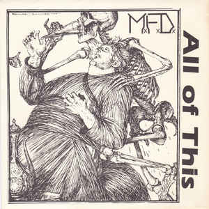 Mfd - All Of This USED 7