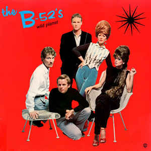 B 52's - Wild Planet NEW POST PUNK / GOTH LP