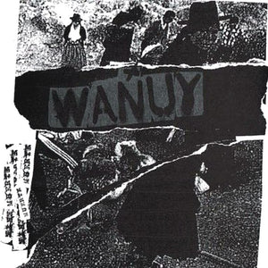 Wanuy - Muerte NEW 7"