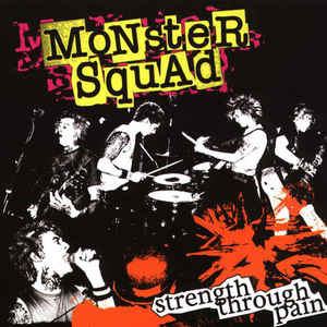 Monster Squad ‎- Strength Through Pain NEW LP