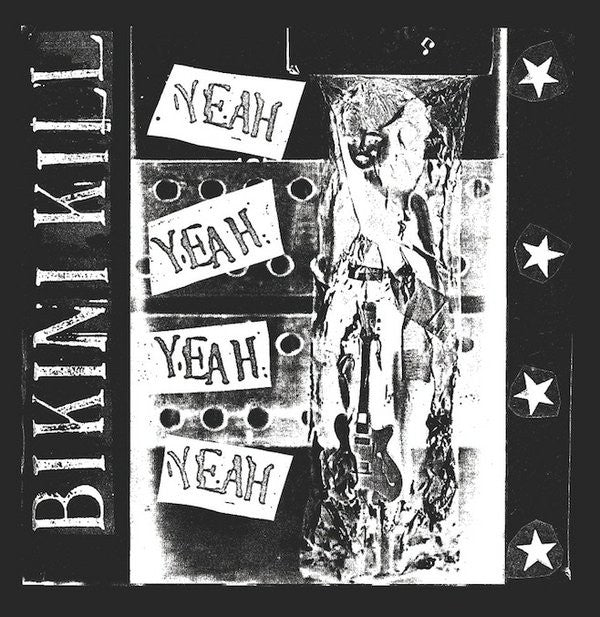 Bikini Kill - Yeah Yeah Yeah NEW LP